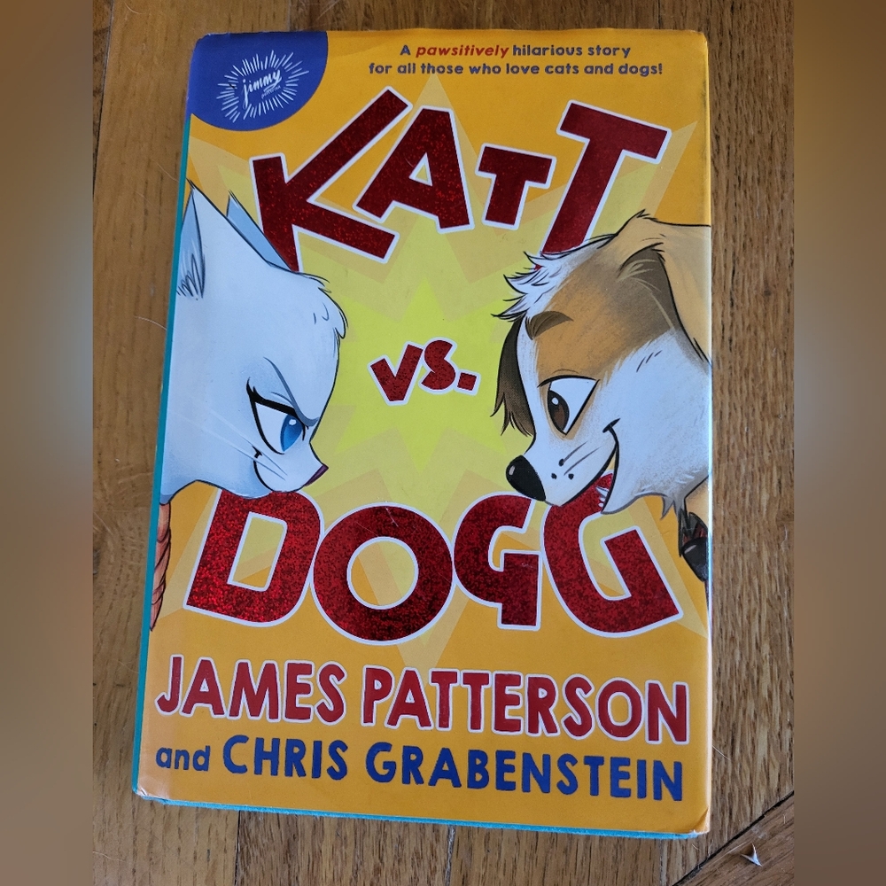 Katt vs. Dog by James Patterson book